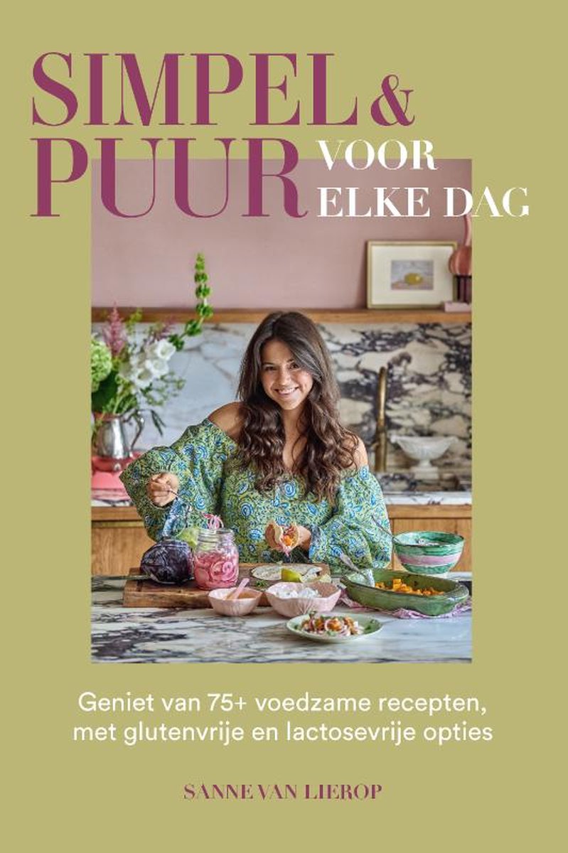 Sanne van Lierop Simpel & Puur voor elke dag